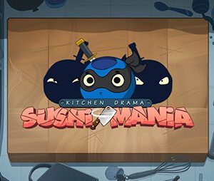 Kitchen Drama Sushi Mania